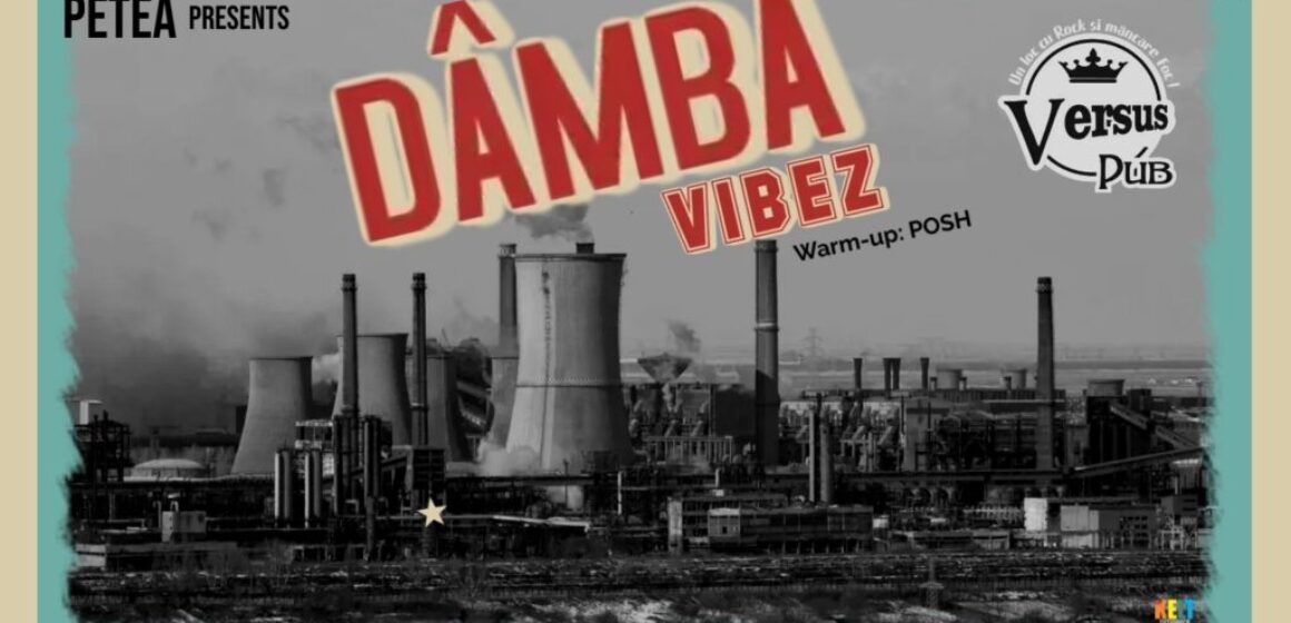 dâmba vibez la versus pub 2023 * Majoritatea evenimentelor de la Versus Pub vor fi fotografiate, ca de obicei, de Iulia KELT. Pentru rezervări sunteți invitați să sunați la: 0236 328 344 Facebook / Instagram