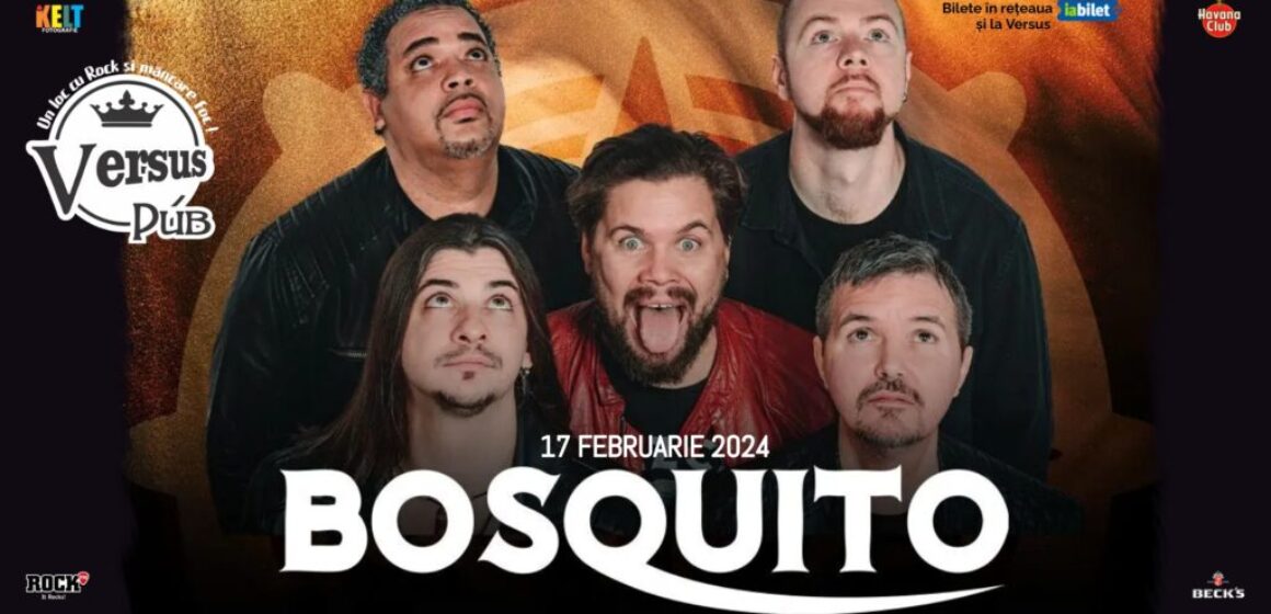 concert Bosquito Galați Versus Pub BILETE concert Bosquito Galați Versus Pub BILETE